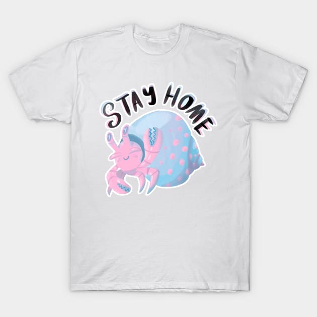 Stay Home Little Hermit Crab in Digital T-Shirt by narwhalwall